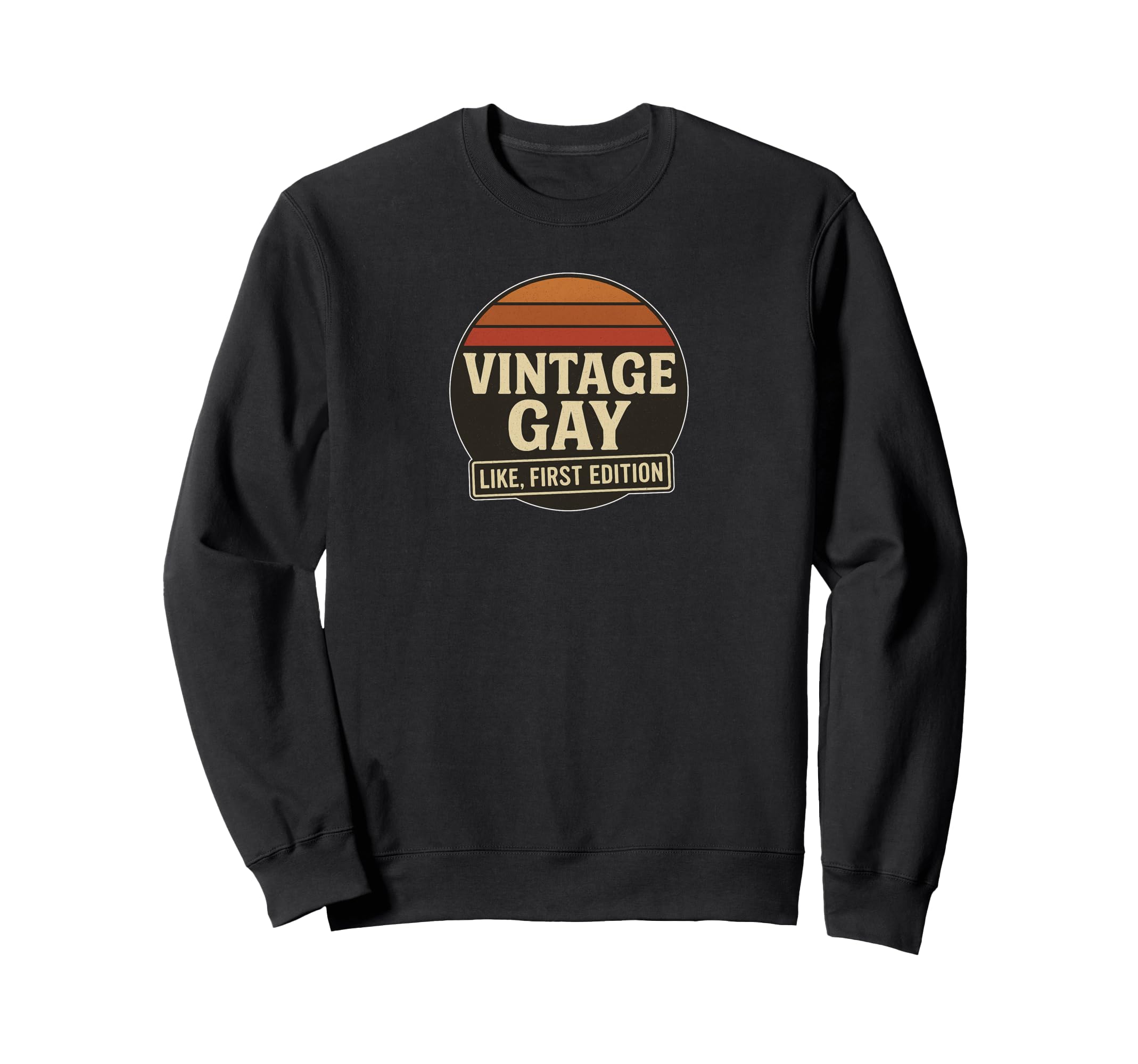 Gay First Lgbtq Pride Sweatshirt - Casual Everyday Wear Unisex